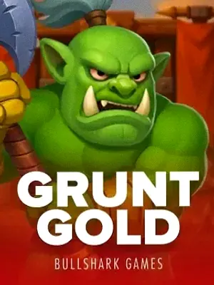 Grunt Gold at Kingmaker Casino